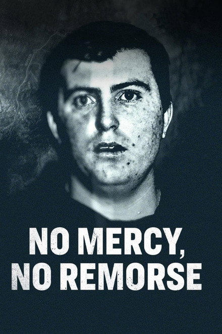 No Mercy, No Remorse