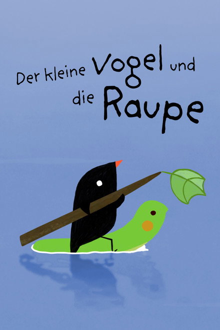 The Little Bird and the Caterpillar