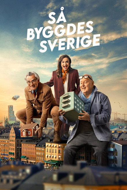 How Sweden was built