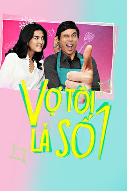 Vợ Tôi Là Số 1