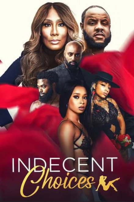 Indecent Choices