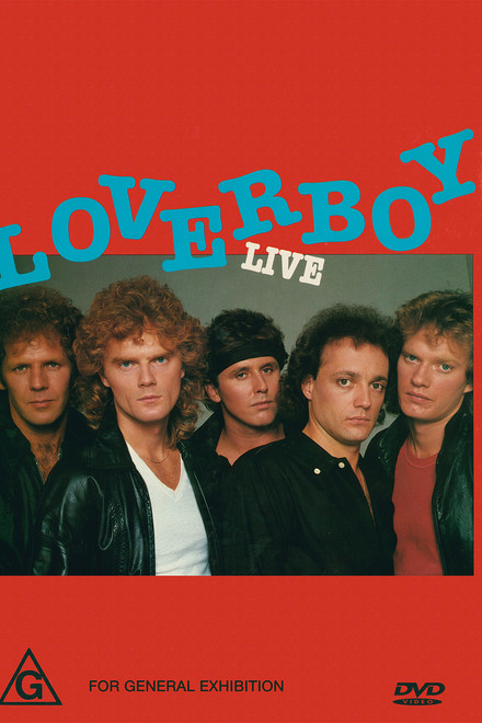 Loverboy: Live