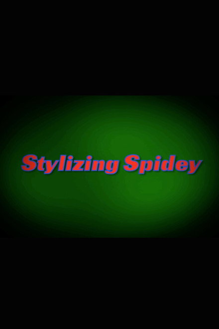 The Spectacular Spider-Man: Stylizing Spidey
