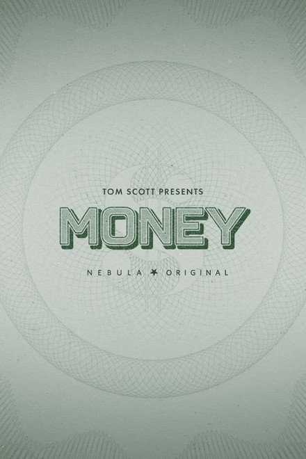 Tom Scott Presents: Money