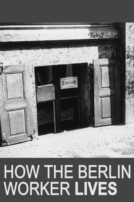 How the Berlin Worker Lives