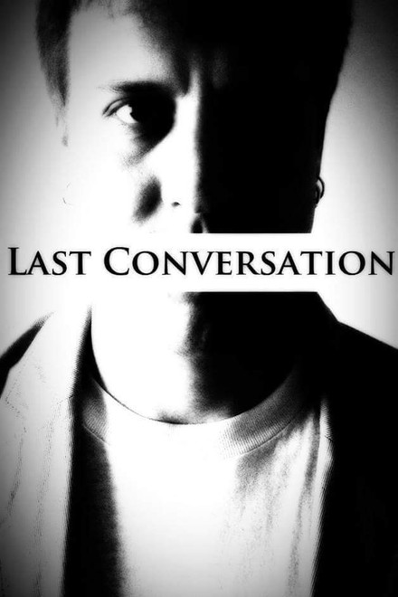 Last Conversation