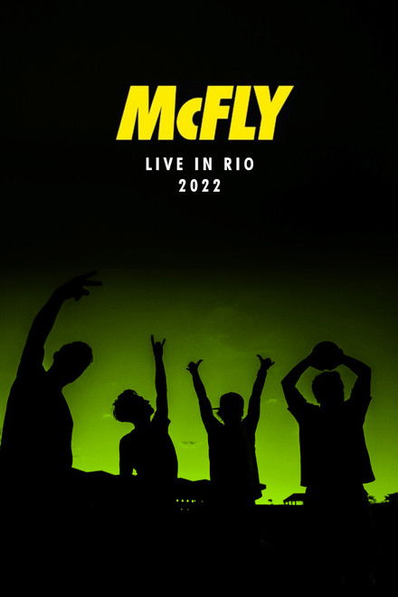 McFly: Live in Rio 2022