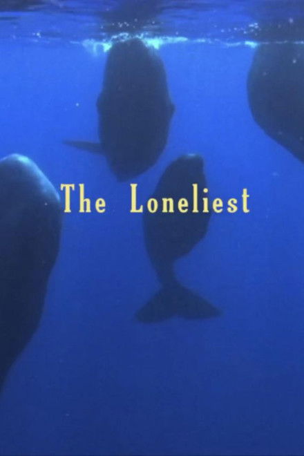 The Loneliest