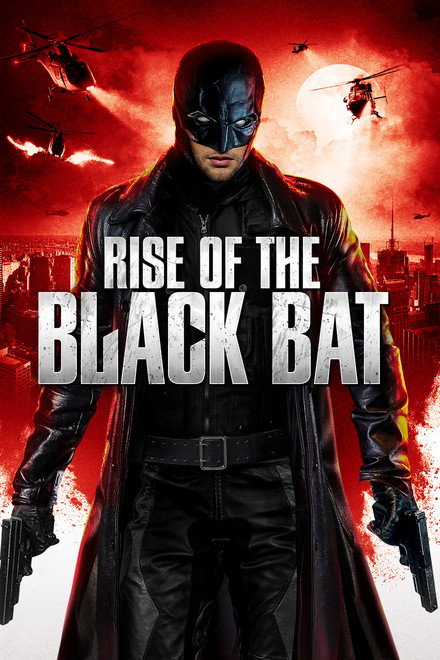 Rise of the Black Bat