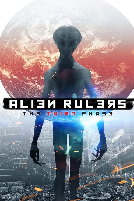 Alien Rulers: The Third Phase