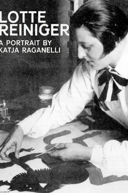 Lotte Reiniger: Homage to the Inventor of the Silhouette Film