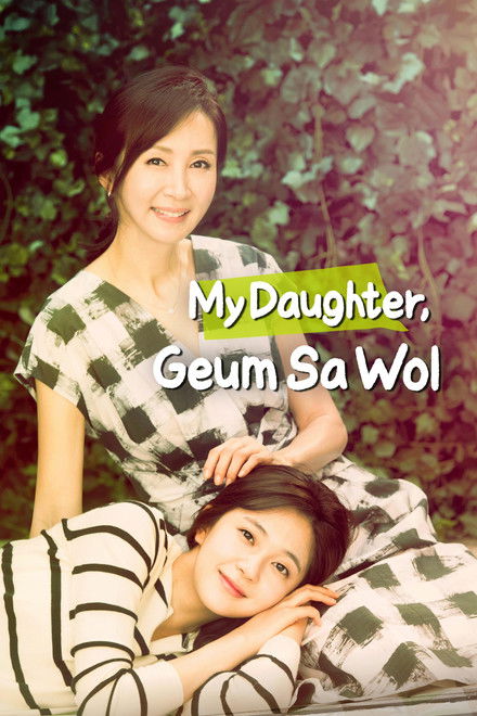 My Daughter, Geum Sa-Wol