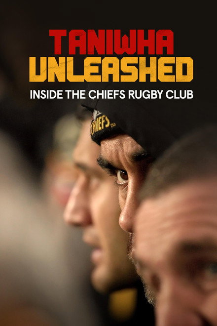 Taniwha Unleashed: Inside The Chiefs Rugby Club