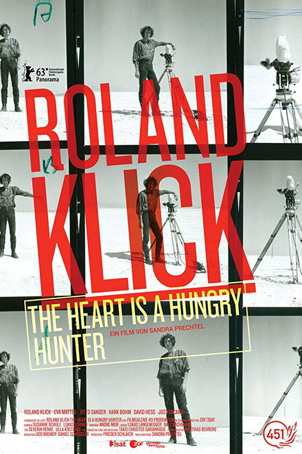 Roland Klick: The Heart Is a Hungry Hunter