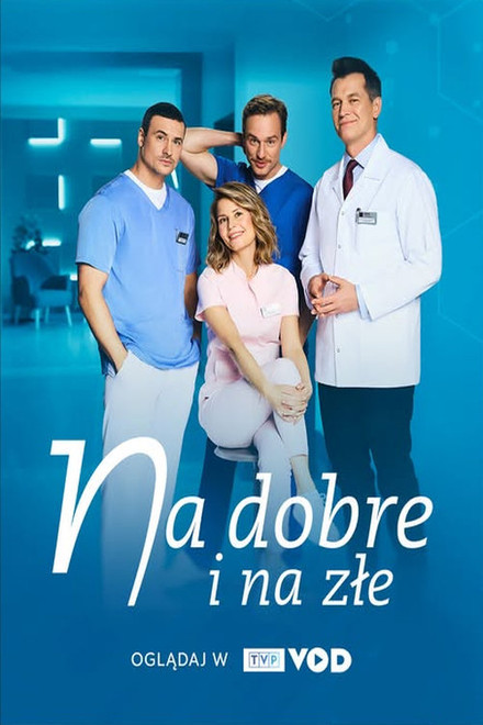 Na dobre i na złe