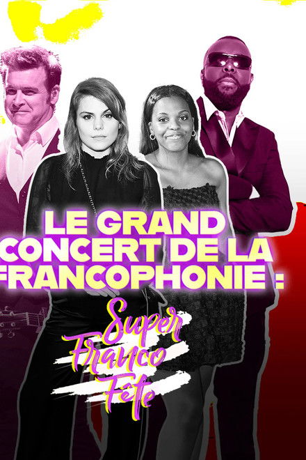 Le grand concert de la SuperFrancoFête