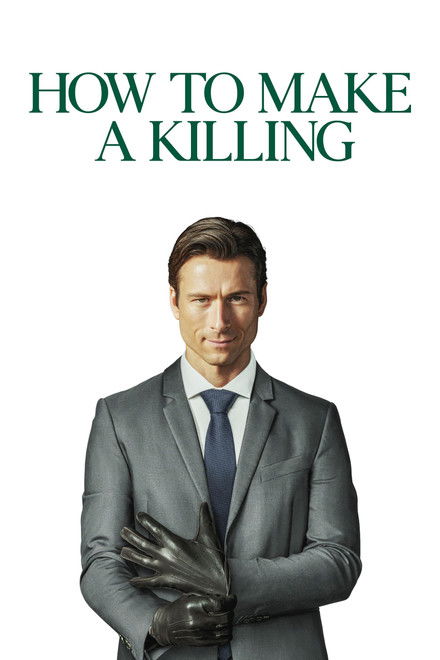 How to Make a Killing