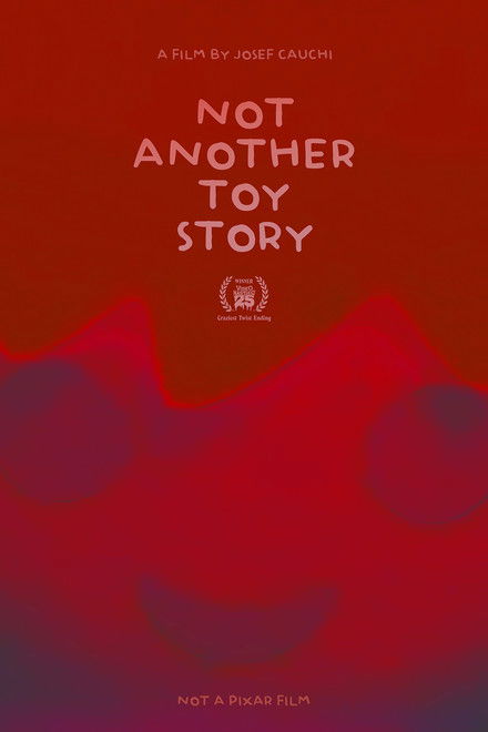 Not Another Toy Story