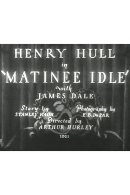 Matinee Idle