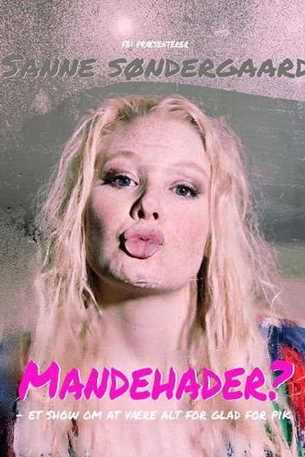 Sanne Søndergaard: Mandehader?