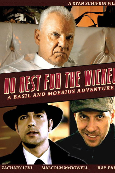 No Rest for the Wicked: A Basil & Moebius Adventure