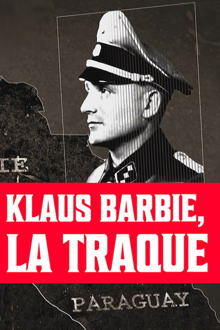 Hunting for Klaus Barbie