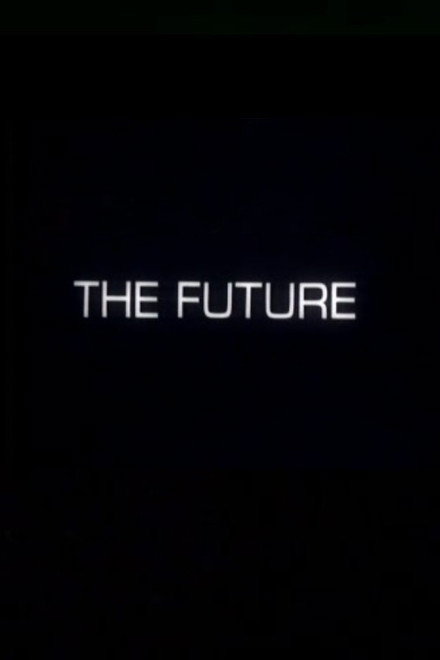 The Future