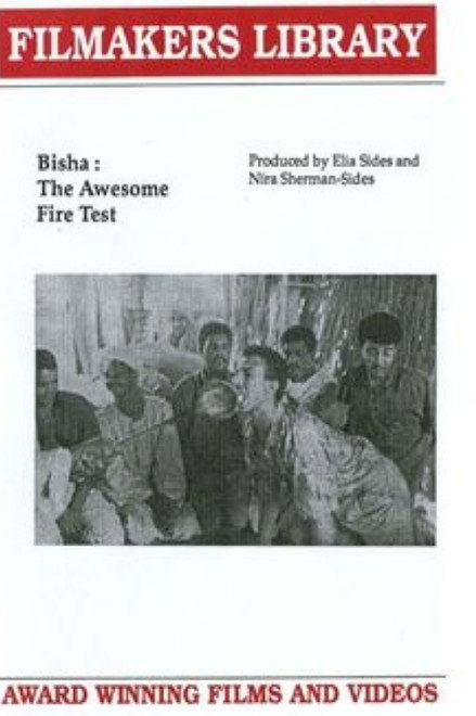 Bisha: The Awesome Fire Test