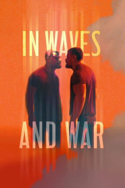 In Waves and War