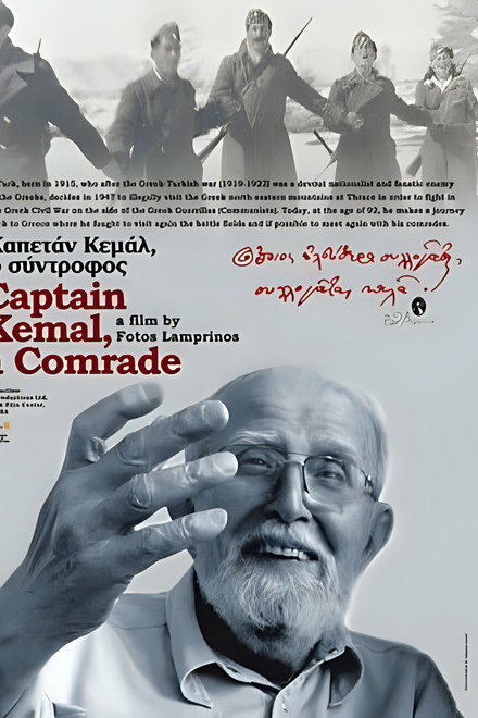Captain Kemal, A Comrade