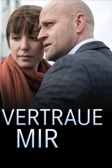 Vertraue mir