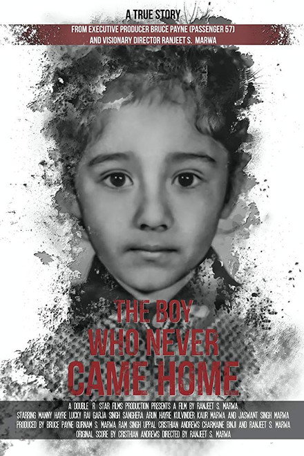 The Boy Who Never Came Home: A True Story