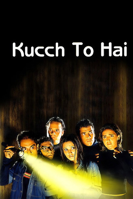 Kucch To Hai
