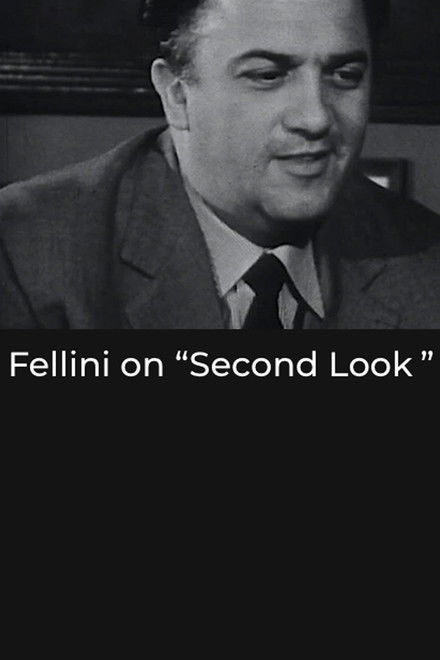 Fellini on “Second Look”