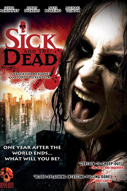 Sick and the Dead