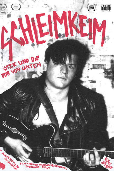 Schleimkeim - Otze und die DDR von unten