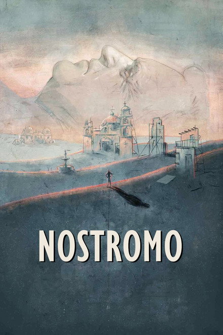 Nostromo: David Lean's Impossible Dream