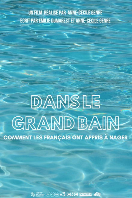 Dans le grand bain, comment les Français ont appris à nager