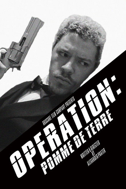 Operation: Pomme De Terre