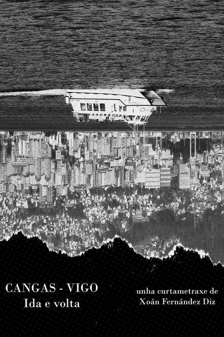 CANGAS-VIGO. There and back again