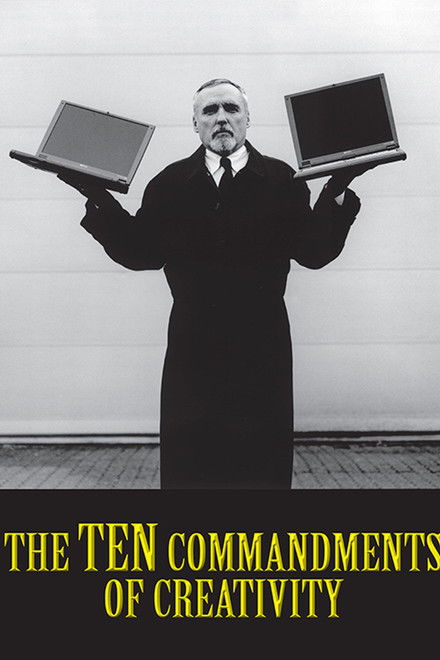 The Ten Commandments of Creativity