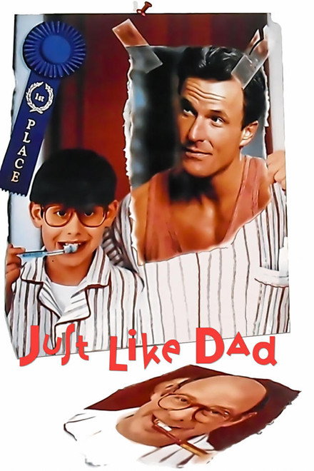 Just Like Dad