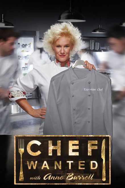 Chef Wanted with Anne Burrell