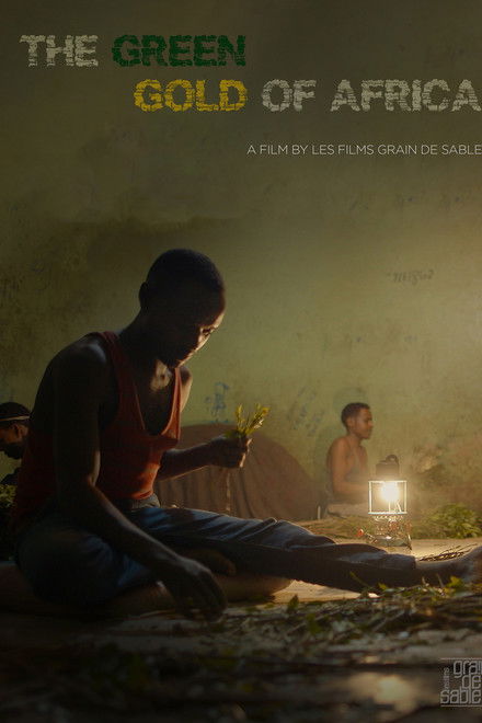 The Green Gold of Africa