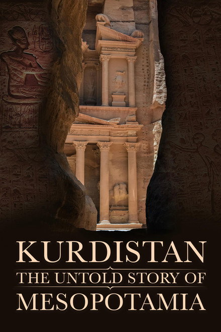 Kurdistan: The Untold Story of Mesopotamia