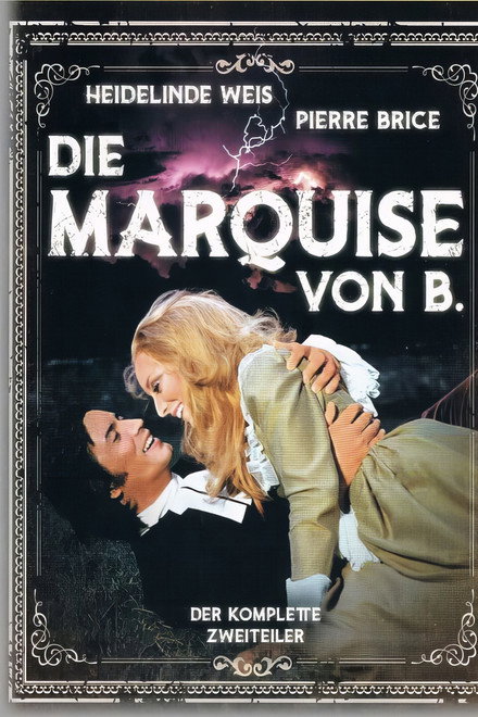 Die Marquise von B.
