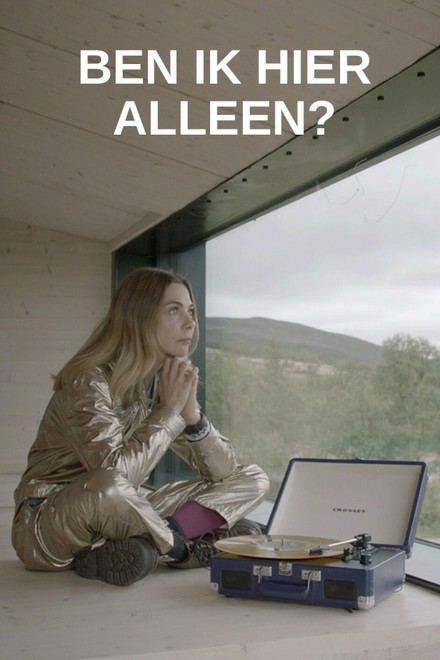 Ben ik hier alleen?