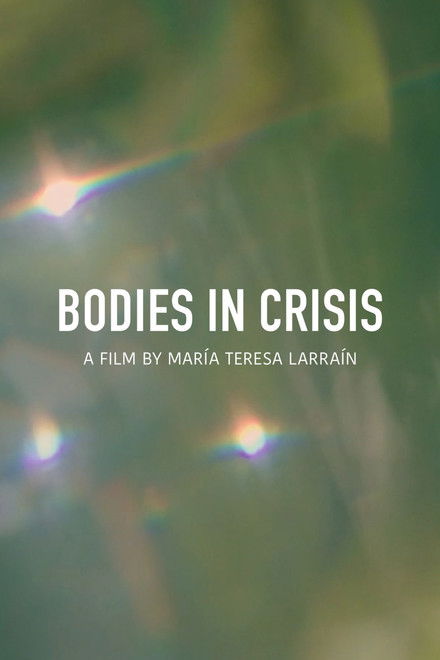 Bodies in Crisis