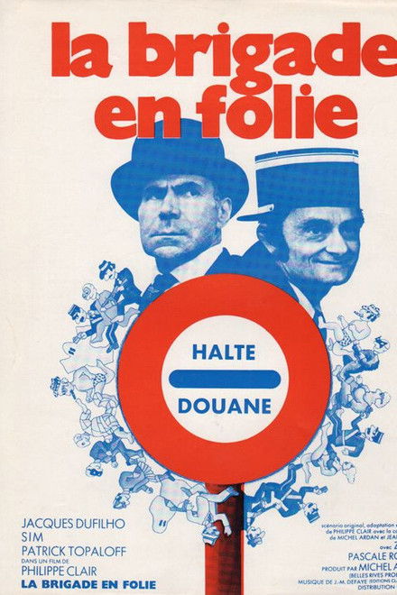 La brigade en folie