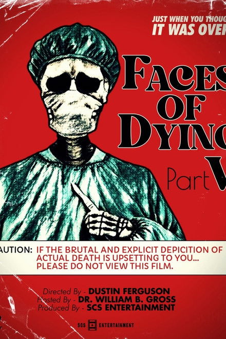 Faces of Dying V
